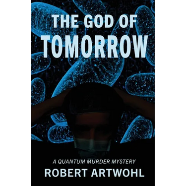 The God of Tomorrow: A Quantum Noir