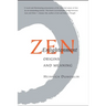 Zen Enlightenment: Origins and Meaning