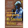 The Singular Exploits of MR Sherlock Holmes