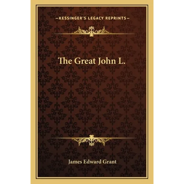 The Great John L.