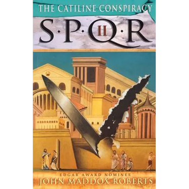 Spqr II: The Catiline Conspiracy: A Mystery