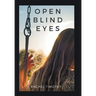 Open Blind Eyes