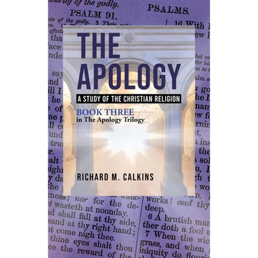 The Apology III: A Study of the Christian Religion