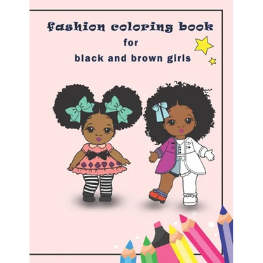 fashion coloring book for black and brown girls: African American coloring books for girls with Natural Curly Hair