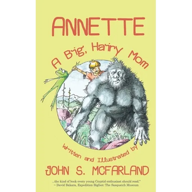 Annette: A Big, Hairy Mom