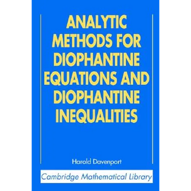 Analytic Methods for Diophantine Equations and Diophantine Inequalities
