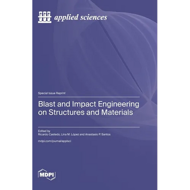 Blast and Impact Engineering on Structures and Materials
