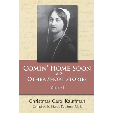 Comin' Home Soon: And Other Short Stories