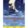 My Most Beautiful Dream - Мой найпрыгажэйшы с