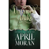 The Untamed Duke