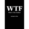 WTF Who's The Father