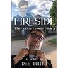 Fireside: The Wes Lyons Story