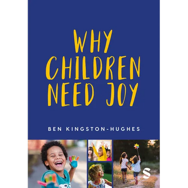 Why Children Need Joy