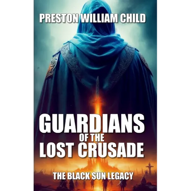Guardians of the Lost Crusade: The Black Sun Legacy