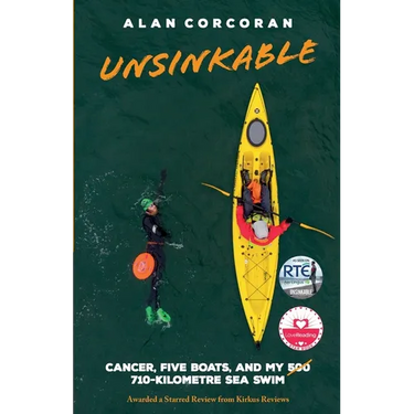 Unsinkable: Cancer, Five Boats, and my 710-Kilometre Sea Swim
