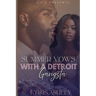 Summer Vows With A Detroit Gangsta
