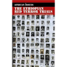 The Ethiopian Red Terror Trials: Transitional Justice Challenged