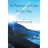 In Pursuit of God: A Love Story