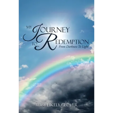 My Journey To Redemption: From Darkness To Light