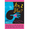 Am I Blue?: Coming Out from the Silence