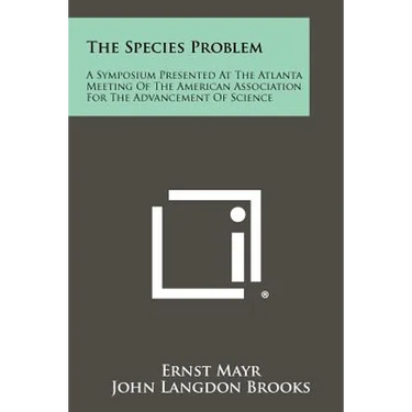 The Species Problem: A Symposium Presented At The Atlanta Meeting Of The American Association For The Advancement Of Science