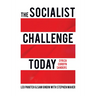 The Socialist Challenge Today: Syriza, Corbyn, Sanders