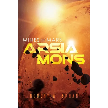 Mines of Mars: Arsia Mons