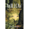 Willow: Awakened, Ascended, Avenged