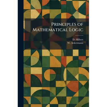 Principles of Mathematical Logic