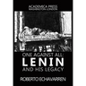 One Against All: Lenin and His Legacy
