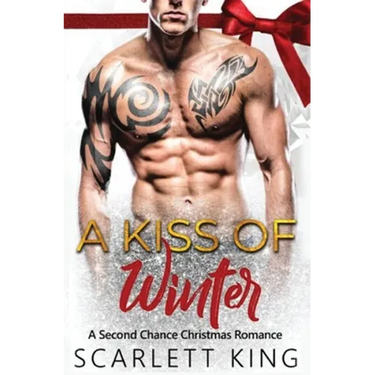 A Kiss of Winter: A Second Chance Christmas Romance