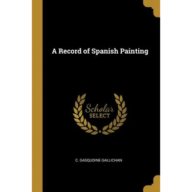A Record of Spanish Painting