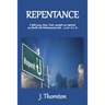Repentance: Explained and Enforced