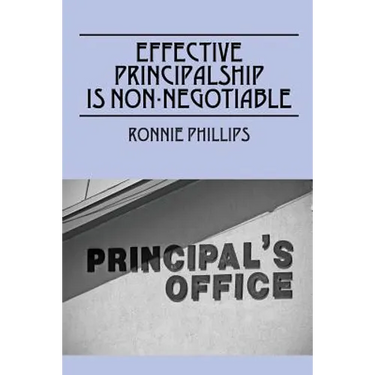 Effective Principalship Is Non-Negotiable