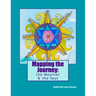 Mapping the Journey: The Mourner & The Soul