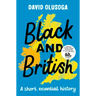 Black and British: A short, essential history for young readers