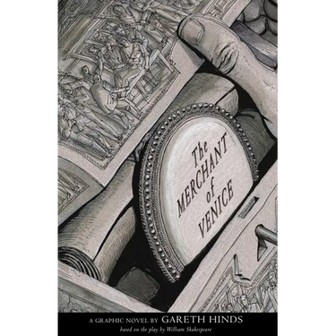 The Merchant of Venice: A Graphic Novel