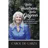 Hello Handsome, Hello Gorgeous Creating Extraordinary Relationships
