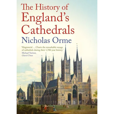 The History of England's Cathedrals