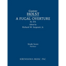 A Fugal Overture, H.151: Study score