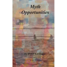 Myth Opportunities