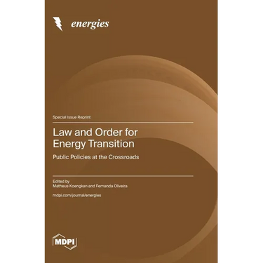 Law and Order for Energy Transition: Public Policies at the Crossroads