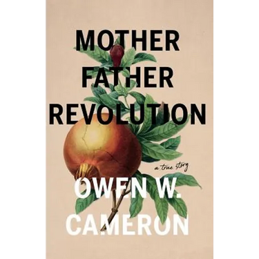 Mother Father Revolution
