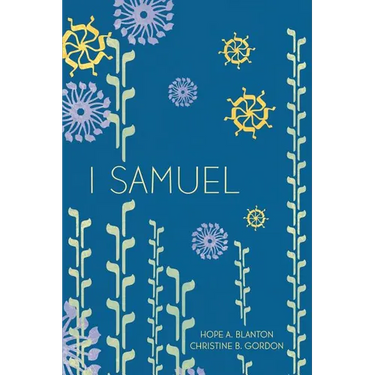 1 Samuel: At His Feet Studies