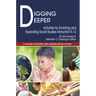 Digging Deeper: Activities for Enriching and Expanding Social Studies Instruction K-12