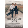 Then Came Love: Jax Braden