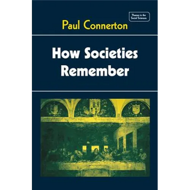 How Societies Remember