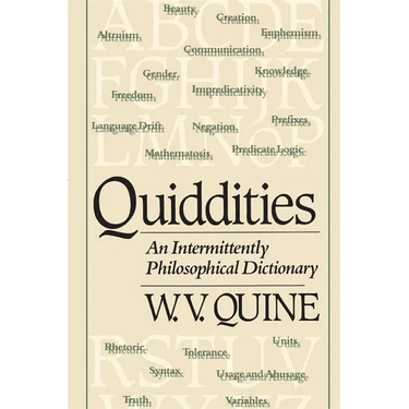 Quiddities: An Intermittently Philosophical Dictionary