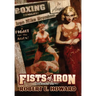 Fists of Iron Round One