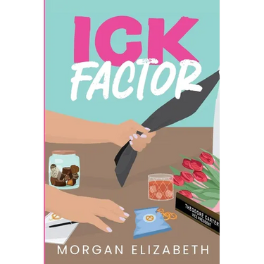 Ick Factor